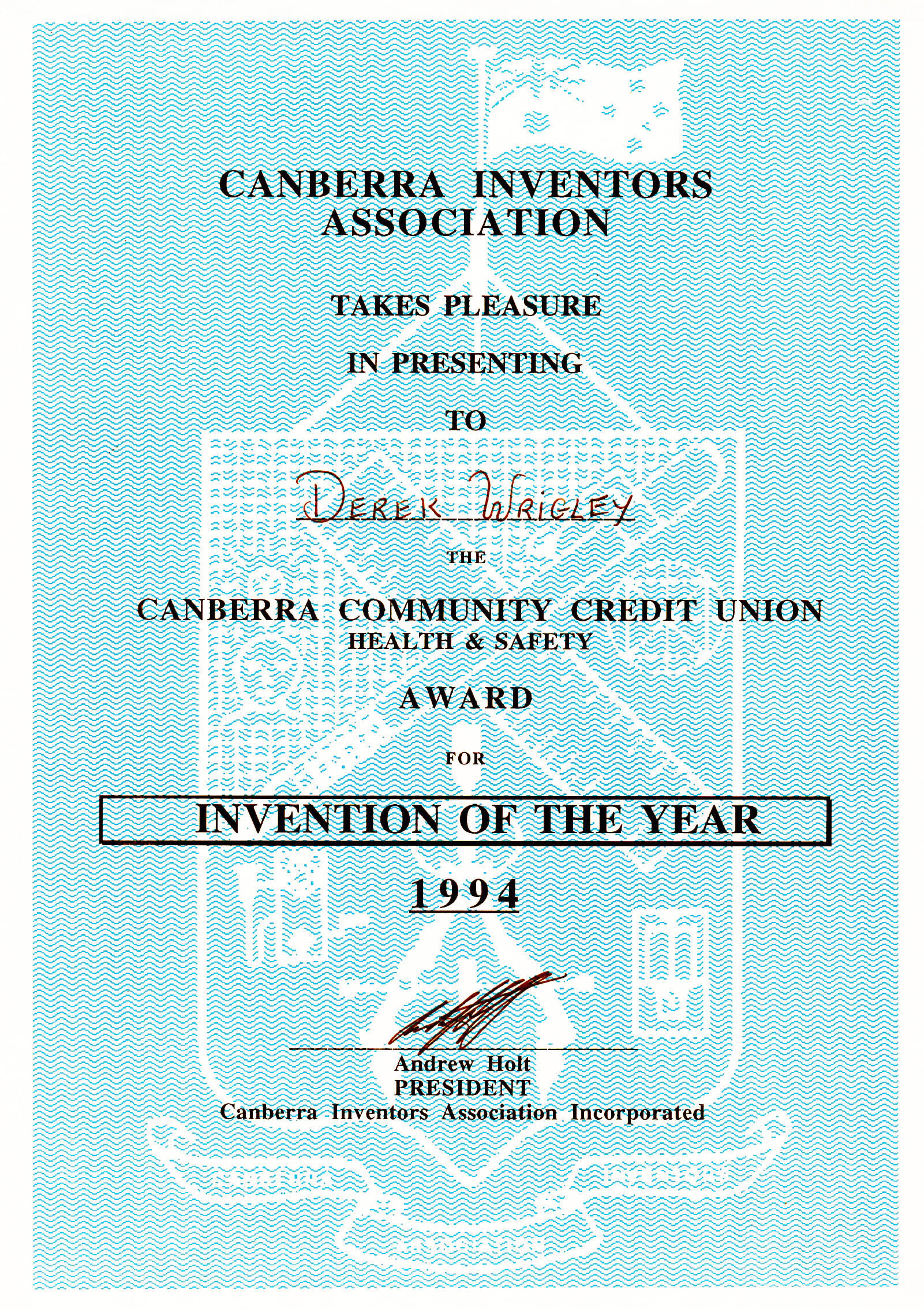 I had completely forgotten the 1994 Invention of the Year Award presented to me by the Canberra Inventors Association. I found it when tidying up some of the storage shelves in my workshop. Being a Health and Safety Award it could only be for the LiftCare bed – but I have no recollection of the event at all – what a surprise to find this just when I had finished page 3 What a miserable design for an award ! No awareness of the need for good calligraphy and signatures. I despair sometimes.